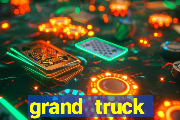 grand truck simulator dinheiro infinito